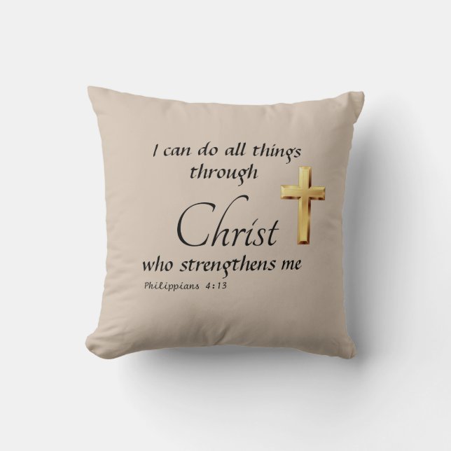 I can do all things through Christ Throw Pillow Kudde (Framsida)