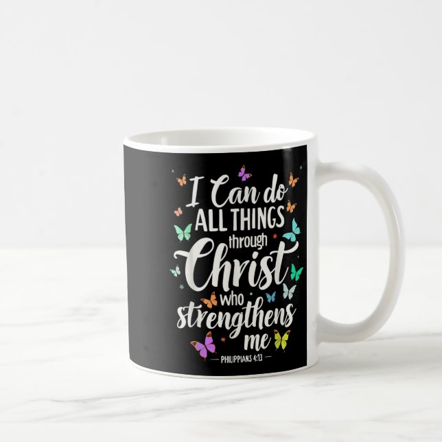 I Can Do All Things Through Christ Who Strengthens Kaffemugg (Höger)