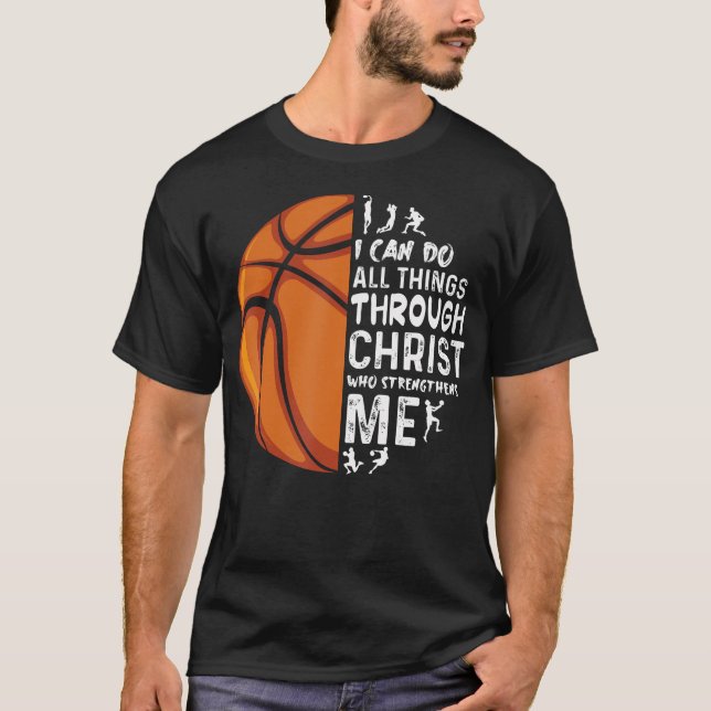 I Can Do All Things Through Christ Who Strengthens T Shirt (Framsida)