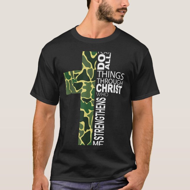 I Can Do All Things Through Christ Who Strengthens T Shirt (Framsida)