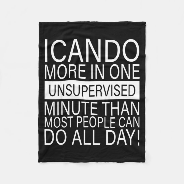 I Can Do More In One Unsupervised Minute Than Most Fleecefilt (Framsidan)
