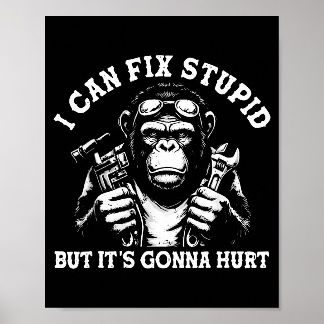 I Can Fix Stud But It's Gonna Hurt Mechanic Funny  Poster (Framsidan)