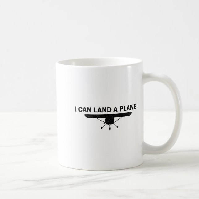 I Can Land A Plane Funny Lot Aviation Quote  Kaffemugg (Höger)