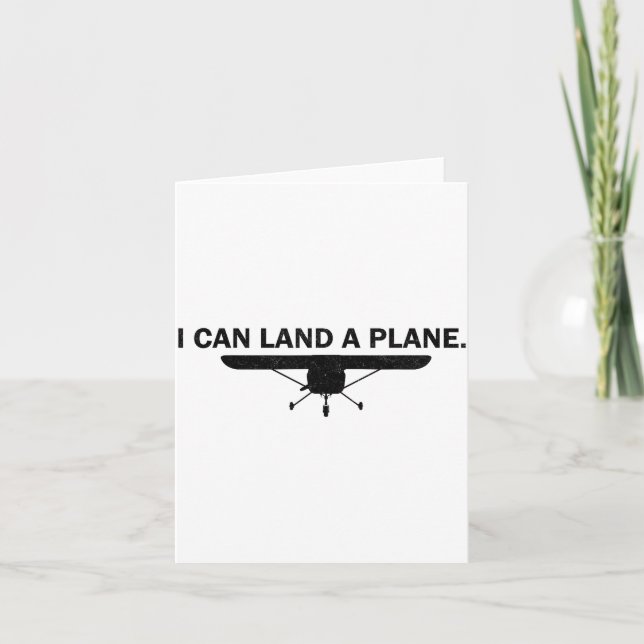 I Can Land A Plane Funny Lot Aviation Quote  Kort (Framsida)