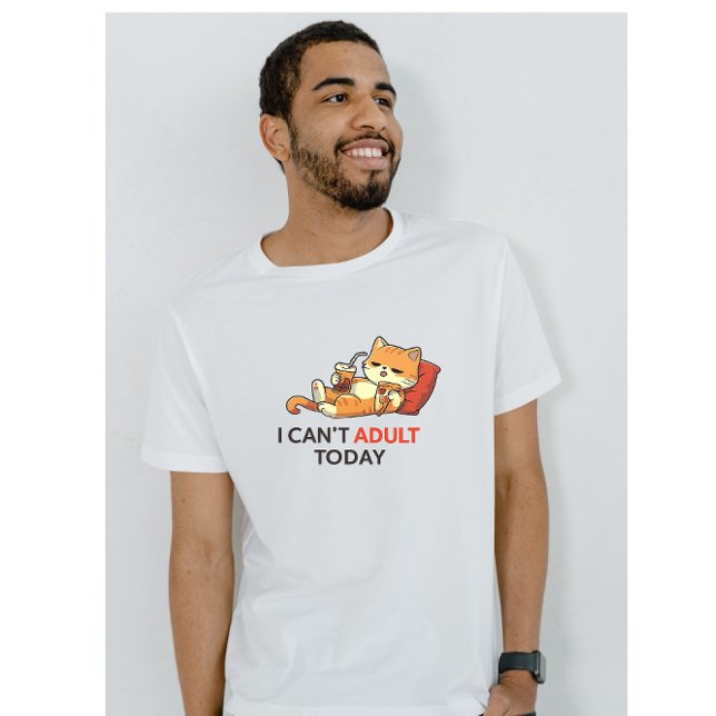 I Can’t Adult Today – Cute Lazy Cat Funny Graphic  T Shirt (Skapare uppladdad)