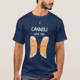 I Cannoli Kärlek Funny Italienskt bakverk Romanti T Shirt