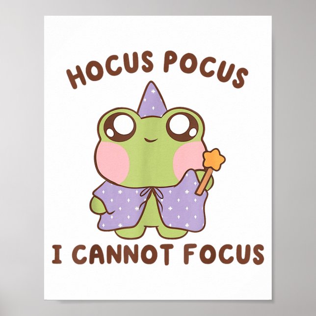 I Cannot Focus Funny Adhd Sitive Frog  Poster (Framsidan)