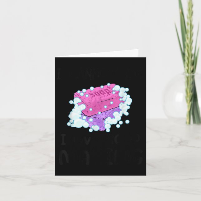 I Cannot Lye I Love Soap Making Homemade Soap Make Kort (Framsida)