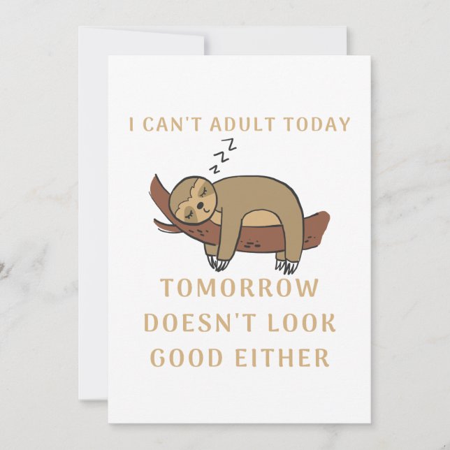 I Can't Adult Today Tomorrow Doesn't Look Good Tack Kort (Framsida)