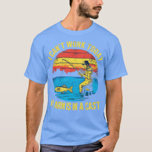 I Cant-arbetet i dag är min arm i ett giv 2 T Shirt