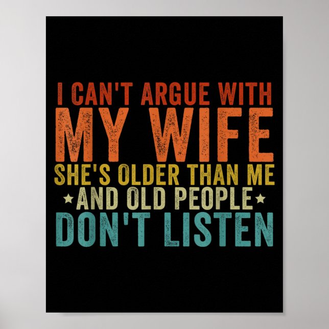 I Can't Argue With My Wife She's Older Than Me  Poster (Framsidan)