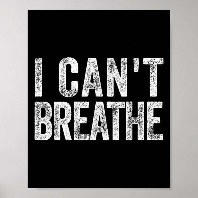 I Cant Breathe Black Lives Pride African Protest B Poster (Framsidan)