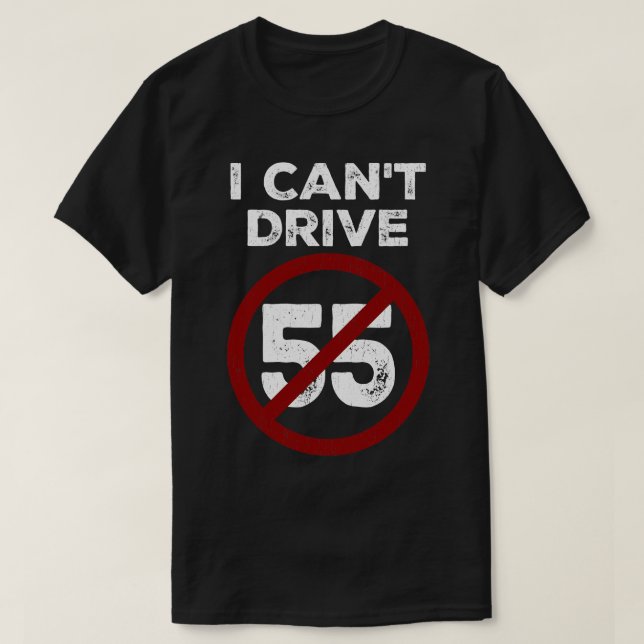 I Cant Drive 55 Sammy Hagar TShirt T Shirt (Design framsida)
