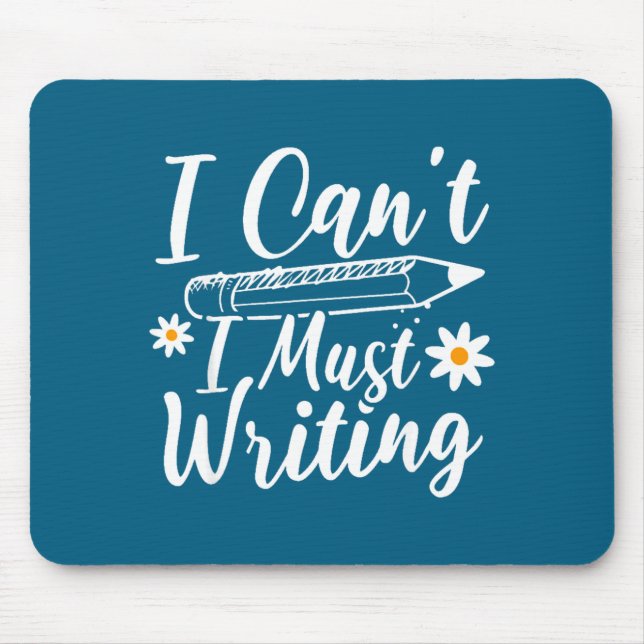 I Can't I Must Writing Funny Saying Quote Men's Wo Musmatta (Framsidan)