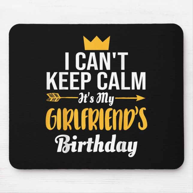I Cant Keep Calm Its My Girlfriend's Birthday  Musmatta (Framsidan)