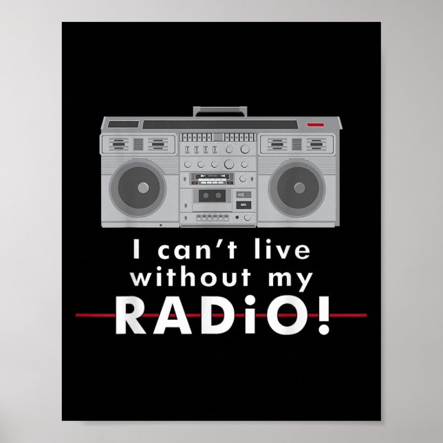 I Can't Live Without My Radio  Poster (Framsidan)