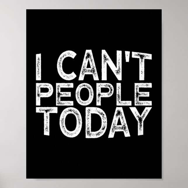 I Can't People Today  Poster (Framsidan)
