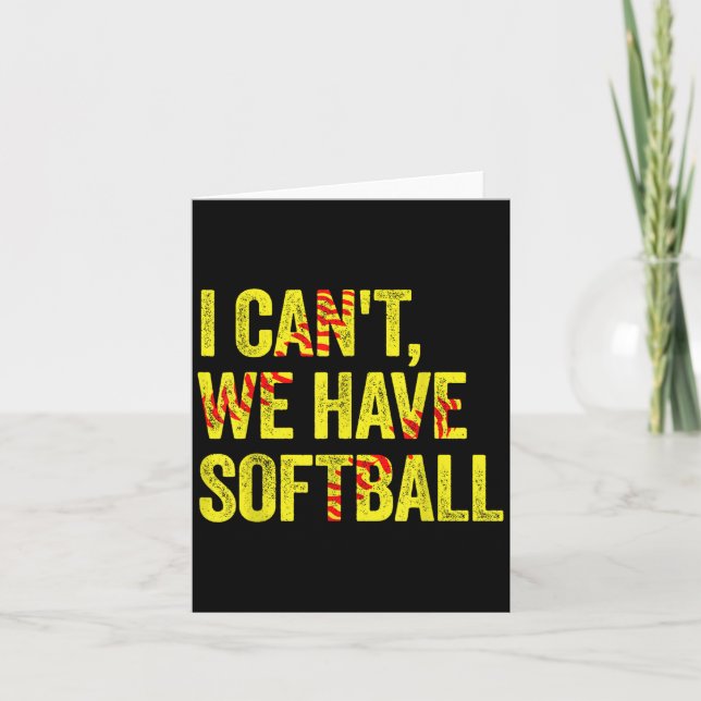 I Can't We Have Softball  Kort (Framsida)