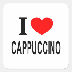 I ❤️ CAPPUCCINO I KÄRLEK CAPPUCCINO I HEART CAPPUC FYRKANTIGT KLISTERMÄRKE