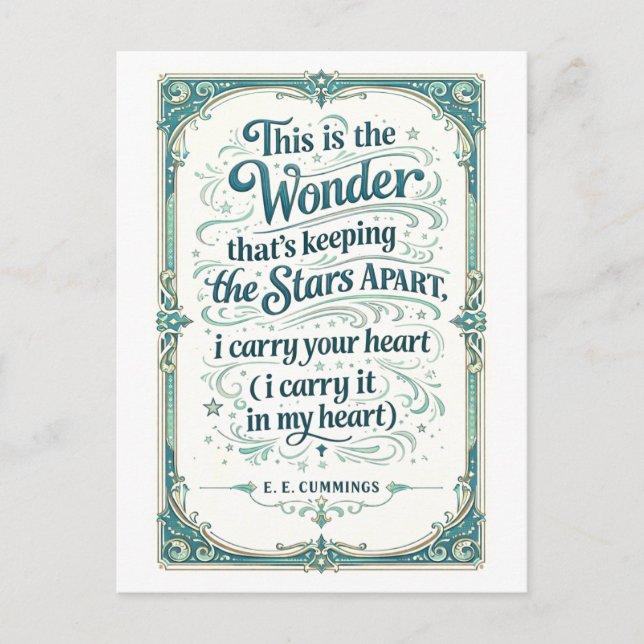 "I Carry Your Heart" E. E. Cummings Quotation Vykort (Framsida)