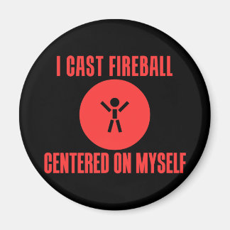 I Cast Fireball Magnet