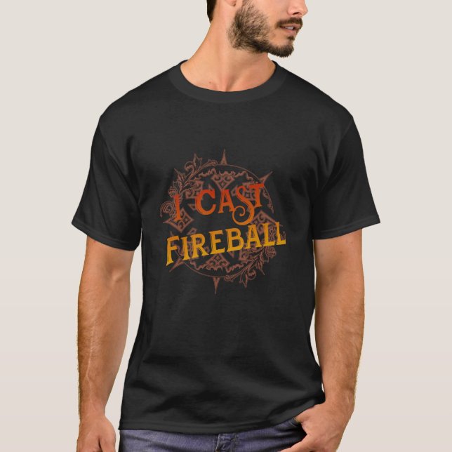 I Cast Fireball T Shirt (Framsida)