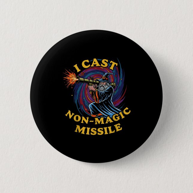 I Cast Non-magic Missile Funny Wizard Parody Meme  Knapp (Framsida)