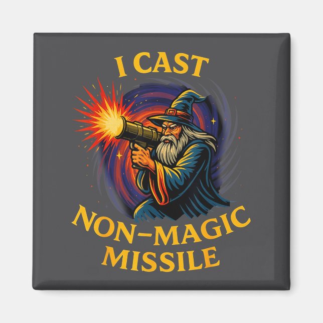 I Cast Non-magic Missile Funny Wizard Parody Meme  Magnet (Framsidan)