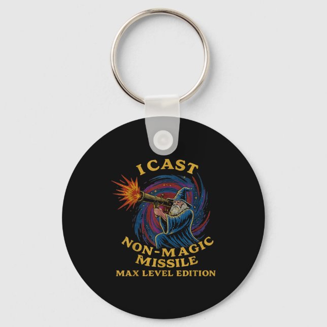 I Cast Non-magic Missile Funny Wizard Parody Meme  Nyckelring (Framsida)