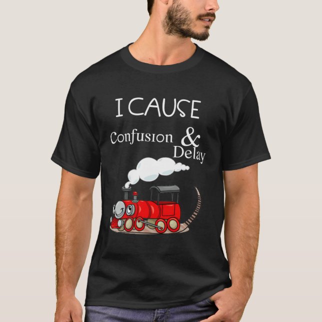 I cause confusion and delay  train kids t shirt (Framsida)