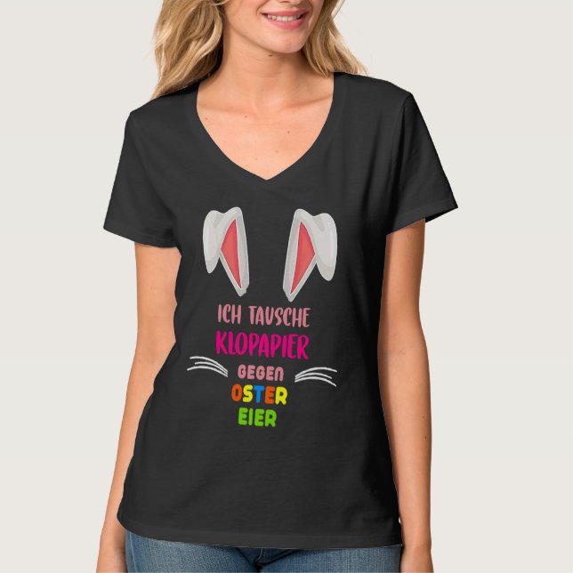 I change toilet paper against Easter eggs  Easter  T Shirt (Framsida)