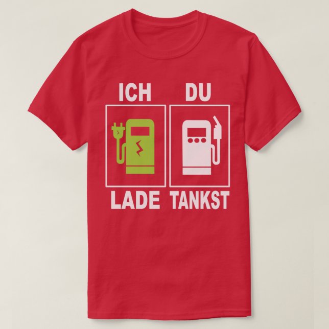 I charge you fuel Gas station Gasoline vs Electric T Shirt (Design framsida)