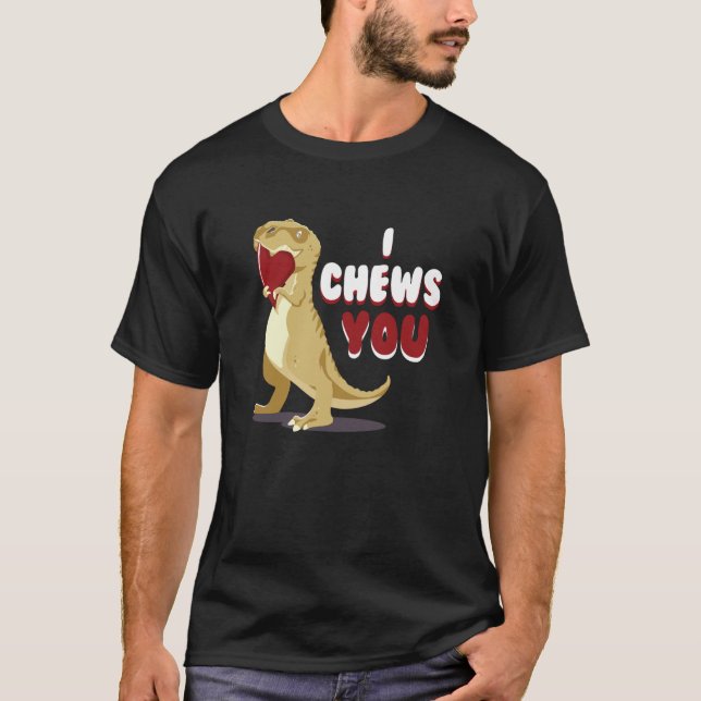 I Chews You Cupid Rex Dinosaur Dino Heart Valentin T Shirt (Framsida)