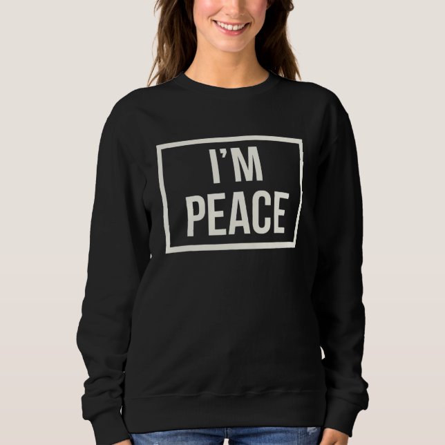 I Come In Peace  I'm Peace Apparels  Couple's Matc T Shirt (Framsida)