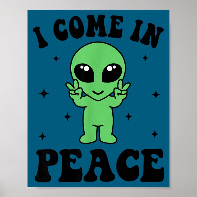 I Come In Peace I'm Peace Family Valentine Funny C Poster (Framsidan)
