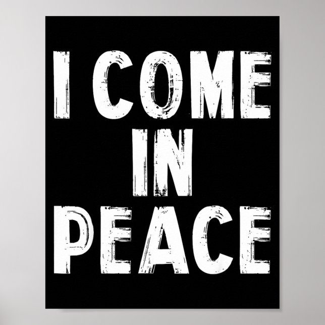 I Come In Peace I'm Peace Funny Couple Valentine M Poster (Framsidan)