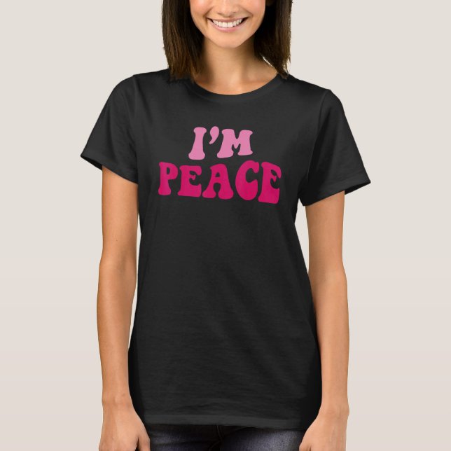 I Come In Peace I'm Peace   Matching Couples Appar T Shirt (Framsida)