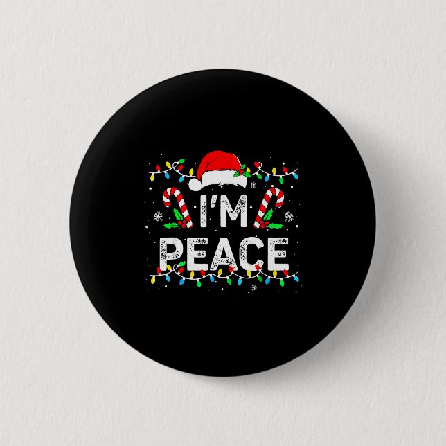I Come In Peace I'm Peace Matching Ugly Christmas  Knapp (Framsida)