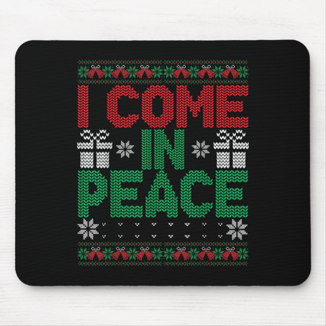 I Come In Peace I'm Peace Matching Ugly Christmas  Musmatta (Framsidan)