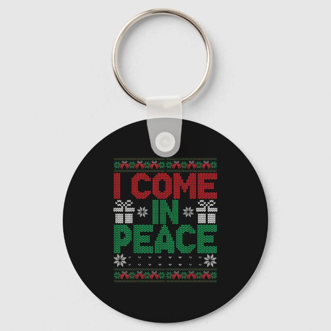 I Come In Peace I'm Peace Matching Ugly Christmas  Nyckelring (Framsida)