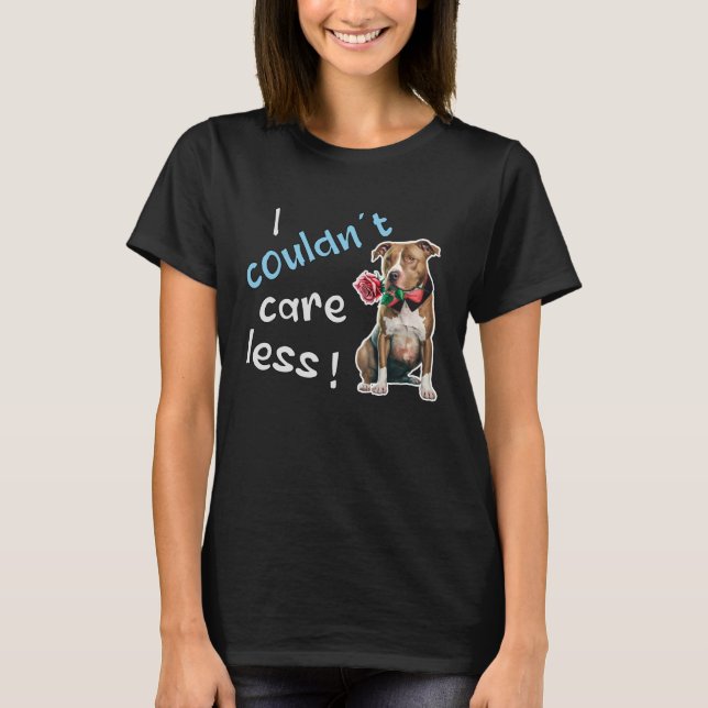 I Couldn t Care Less  Grim Dog Statement  1 T Shirt (Framsida)