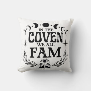 I Coven, vi alla, Fam Gift Kudde