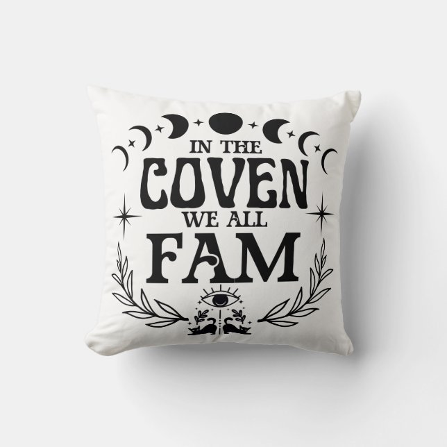 I Coven, vi alla, Fam Gift Kudde (Framsida)