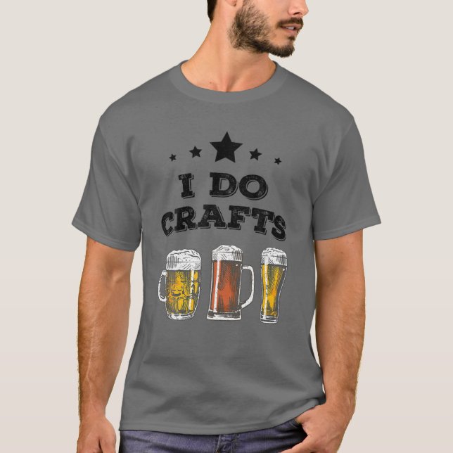I CRAFTS - Craft Beer Microbrew Skutt Funny Gift T Shirt (Framsida)