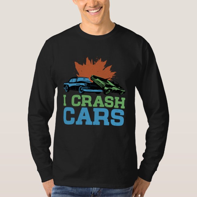 I Crash Cars T Shirt (Framsida)