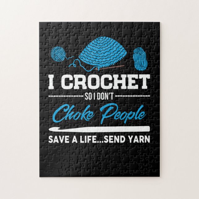 I Crochet Choke People Spara A Life Send Yarn Pussel (Vertikal)