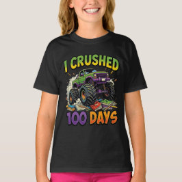 I Crushed 100 Days Monster Truck School Boy 1st T Shirt