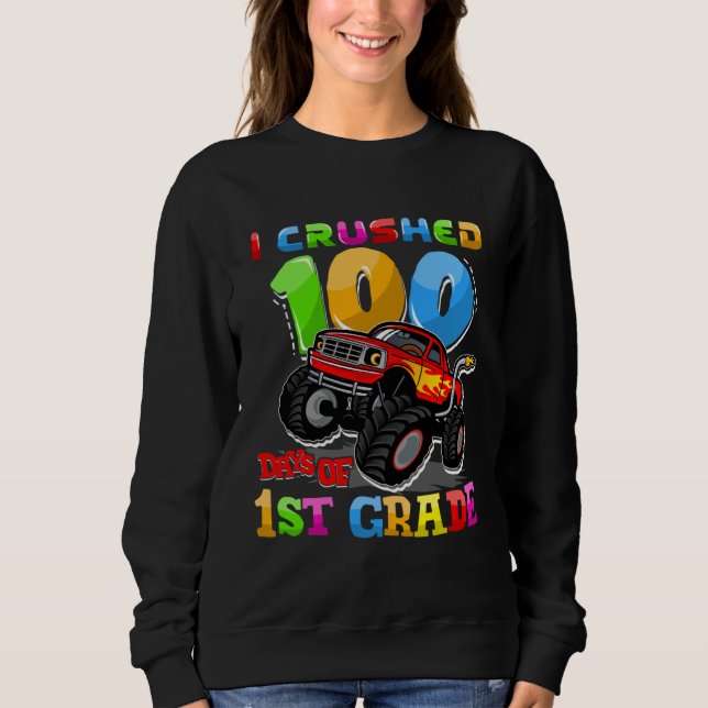 I Crushed 100 Days Of 1st Grade Monster Truck Teac T Shirt (Framsida)