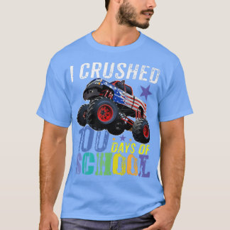 I Crushed 100 Days of School Monster Truck Shirt f T