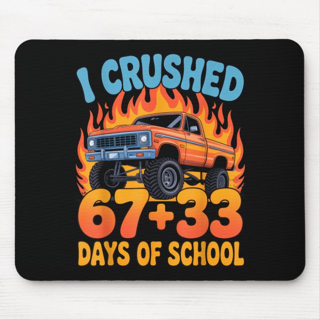 I Crushed 67+33 Days Of School Kids Monster Truck  Musmatta (Framsidan)